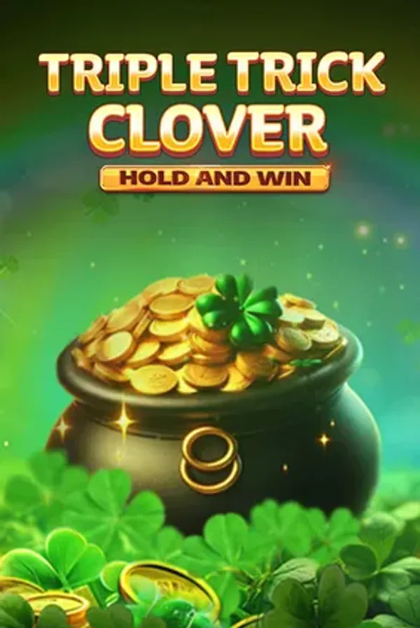 Triple Trick Clover Hold and Win.